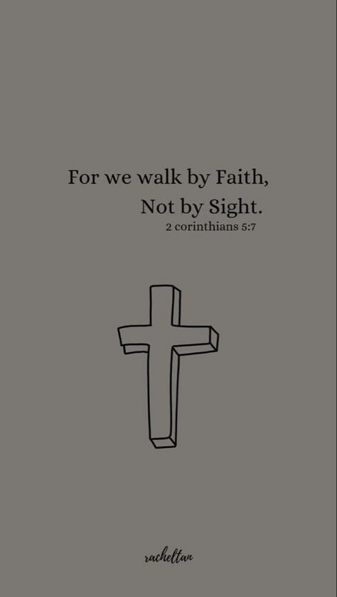 Walk In Faith Not By Sight, Cross Apple Watch Wallpaper, Walk By Faith Not By Sight Wallpapers, Gray Christian Wallpaper, For We Walk By Faith Not By Sight, Christian Lockscreen Aesthetic Simple, Simple Clean Wallpaper, Simple Cross Wallpaper, Clean Iphone Wallpaper