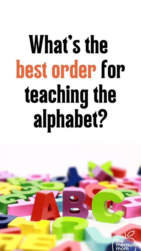 What's the best order to teach letters? - The Measured Mom What Letters To Teach First Preschool, How To Teach The Alphabet Kindergarten, What Letters To Teach First, What Order To Teach The Alphabet, Letter Order To Teach Preschool, Letter Order To Teach Alphabet, Order To Teach Letters In Preschool, Order To Teach Letters, Learn To Read Kindergarten