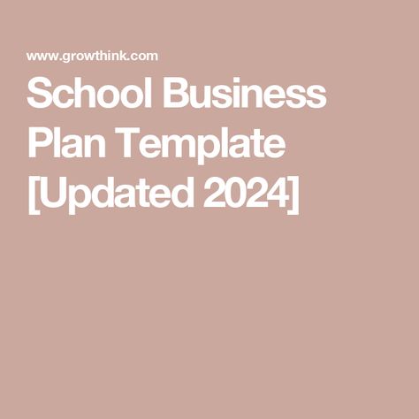 School Business Plan Template [Updated 2024] Business Plan Sample, Write A Business Plan, Personal Savings, Competitive Intelligence, Cash Flow Statement, Financial Modeling, Cosmetology School, Sample Business Plan, Writing A Business Plan