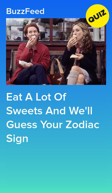 What Is My Zodiac Sign, Friends Test, Guess My Zodiac Sign, Quizzes Food, My Zodiac Sign, Zodiac Sign Quiz, Playbuzz Quizzes, Food Quiz, Teenage Post