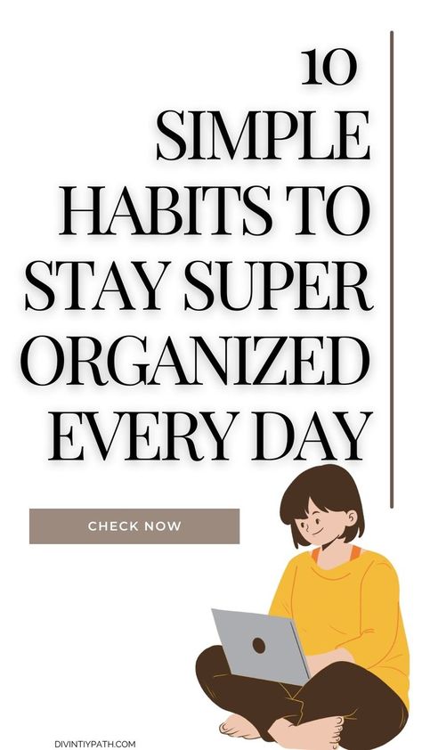 Want to be a super organized person? These 10 habits will transform your daily routine and help you stay on top of everything! Click to start building these life-changing habits today! Time Management Work, Daily Routine Habits, Creating Habits, Organized Person, Morning Routine Productive, Super Organized, Be More Organized, Productive Morning Routine, Life Changing Habits