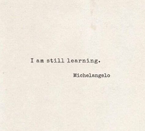 RT @xoUCxo: #true #fails #learning #Michelangelo #wisdom #life #mind http://t.co/V0ViJBh63e Michelangelo Quotes, People Who Annoy You, Spiritual Uplifting Quotes, Julian Lennon, Word Fonts, Painting Quotes, Uplifting Quotes, Beautiful Words, True Quotes