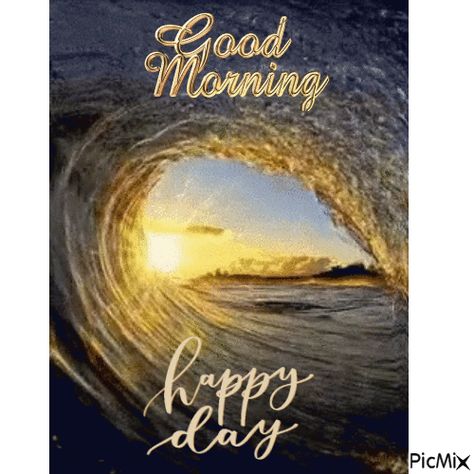 Happy Day Good Morning beach waves morning good morning happy day good morning gifs Good Morning Quotes Gif, Wave Gif, Cute Good Morning Gif, Good Morning Gift, Latest Good Morning Images, Morning Gifs, Good Morning Wishes Gif, Good Morning Love Gif, Good Morning Sister