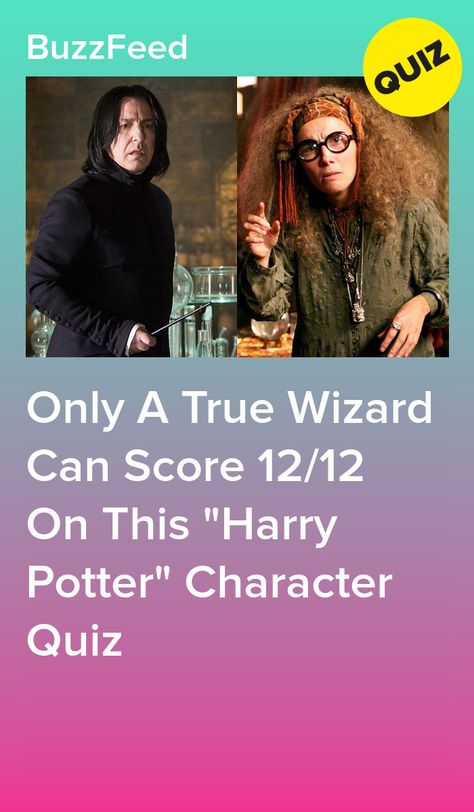 Only A True Wizard Can Score 12/12 On This "Harry Potter" Character Quiz Guess The Harry Potter Character, This Or That Harry Potter, Buzz Feed Harry Potter Quiz, What Harry Potter Character Am I, Harry Potter Test Quizs, Buzzfeed Harry Potter Quizzes, Harry Potter Personality Quizzes, Harry Potter Wand Quiz, Harry Potter Quiz Buzzfeed