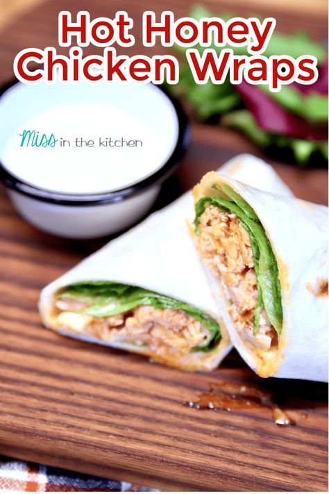 Tortilla Wrap Recipes, Hot Sauce Chicken, Hot Honey Chicken, Back To School Recipes, Creamy Ranch Dressing, Healthy Eating Snacks, Creamy Ranch, Creamy Coleslaw, Sweet And Spicy Sauce