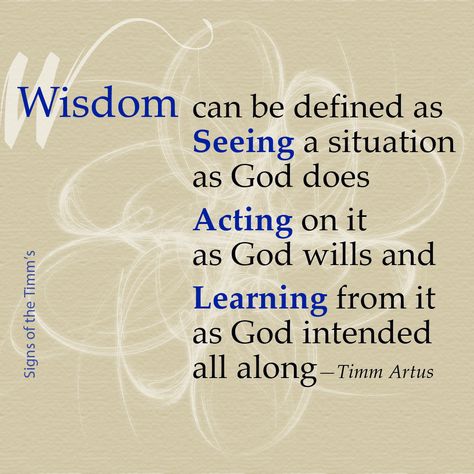 A Definition of Wisdom Wisdom Definition, Knowledge Definition, Philosophy Definition, The Definition Of Insanity Is Doing The Same Thing, Virtue Definition, Wisdom Meaning, Tour Quotes, Happy Signs, Bible Verses About Faith