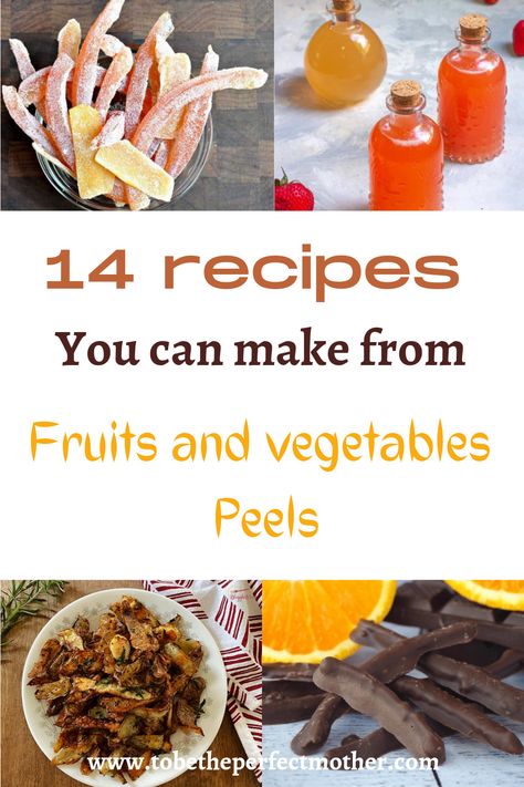 14 fruits and vegetables peels recipes - To Be The Perfect Mother Living Cheap Saving Money, Freezing Corn, Kitchen Time, Fruit Peel, Kitchen Waste, Cook At Home, What Can I Do, Cheap Meals, Budget Meals