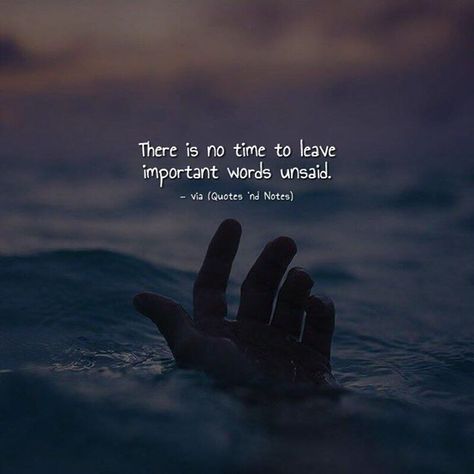 Words Left Unsaid, Unsaid Words, True Quotes About Life, Tiny Tales, Time To Leave, Boy Quotes, Dream Quotes, Best Inspirational Quotes, True Feelings