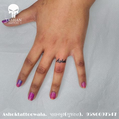 TashanTattoo
AshokTattooWala
S.4.5,Tirupati plaza
Opp. New bus stand
Near gd modi collage
Palanpur (gujrat)
9586697547
9687533310 Name Tattoo In Finger, Name Tattoo On Finger For Women, Finger Name Tattoo Wedding Ring, Name Tattoos On Ring Finger, Name Tattoos On Fingers For Women, Finger Name Tattoos For Women, Tattoos For Husband Name, Name On Ring Finger Tattoo, Finger Name Tattoo