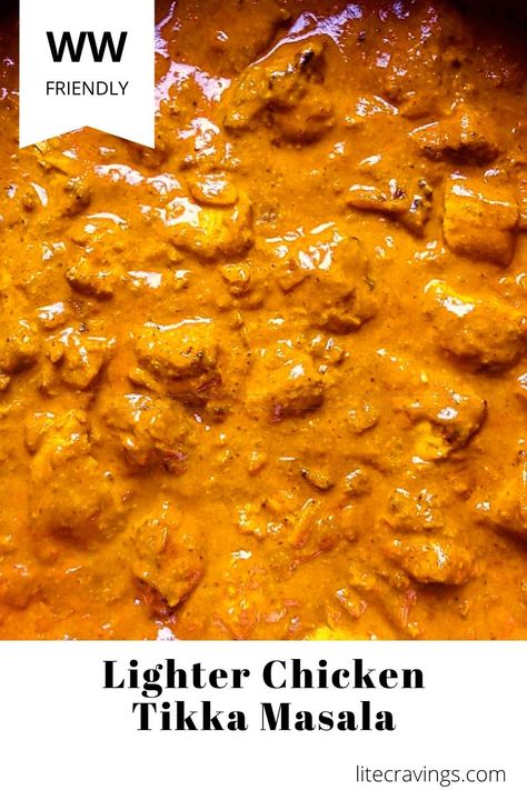 Chicken Tiki Masala, Best Chicken Tikka Masala Recipe, Lite Cravings, Tikki Masala, Cravings Recipes, Tikka Masala Sauce, Low Calorie Chicken, Chicken Tikka Masala Recipes, Masala Sauce