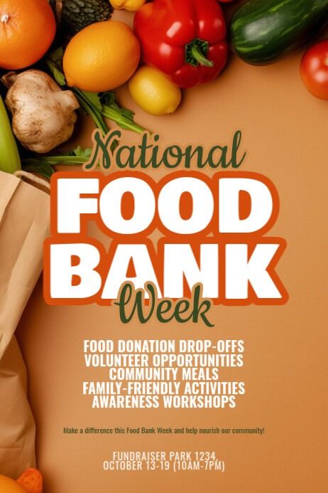 Orange National Food Bank Week Poster | PosterMyWall Food Event Poster Design, Food Donation Poster, Food Festival Poster Design Ideas, Food Fest Poster Design, Food Bank Poster Design, Event Poster Template, Linkedin Background Image, Food Donation, Kindle Book Cover