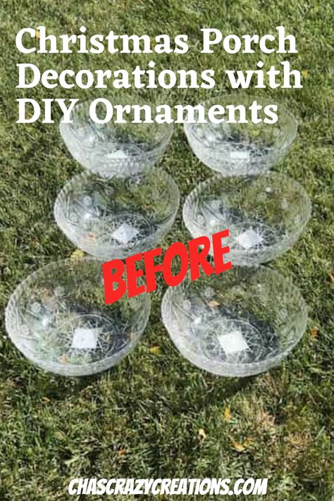 Christmas Porch Decorations with DIY Ornaments Diy Large Ornament Balls Outdoor, Giant Christmas Tree Outdoor, Diy Huge Ornaments Outdoor Christmas, Diy Christmas Balls Outdoor, Easy Christmas Yard Decorations, How To Make Giant Christmas Ornaments, Spray Foam Snowman, Diy Christmas Lawn Decor, Large Ornament Decor