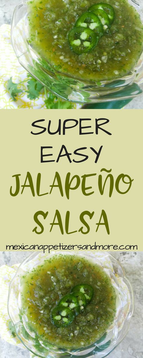 Jalapeno Salsa Recipe Canning, Jalapenos Salsa, Serrano Salsa, Jalapeno Salsa Recipe, Jalapeño Salsa, Tortilla Chips Recipe, Mexican Appetizers, Salsa Sauce, Salsa Recipes