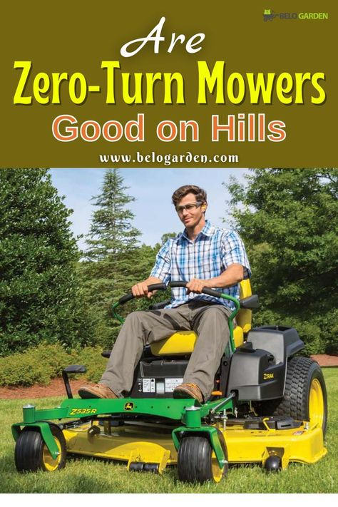 Zero-Turn Mowers Lawn Mower Repair, Best Garden Tools, Lawn Mowing, Zero Turn Mowers, Best Garden, Riding Lawnmower, A Hill, Lawn Mower, Beautiful Landscapes