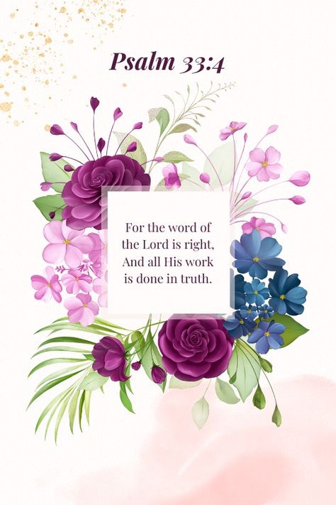 Bible Verse Wallpaper With Flowers, Floral Scripture Wallpaper, Flower Bible Verse, Good Morning Bible Verse, Faith Quotes Inspirational, Bible Verse Wall Decals, Scripture Images, Bible Verses Kjv, Sacred Scripture