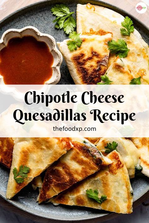 Chipotle Quesadilla Copycat, Quesadilla Recipes Easy Cheese, Quessidla Recipes, Copycat Chipotle Quesadilla, Best Cheese Quesadilla Recipe, Quesedias Recipe Chicken, Cheese Quesadilla Recipes, Chipotle Quesadilla, Easy Cheese Quesadilla