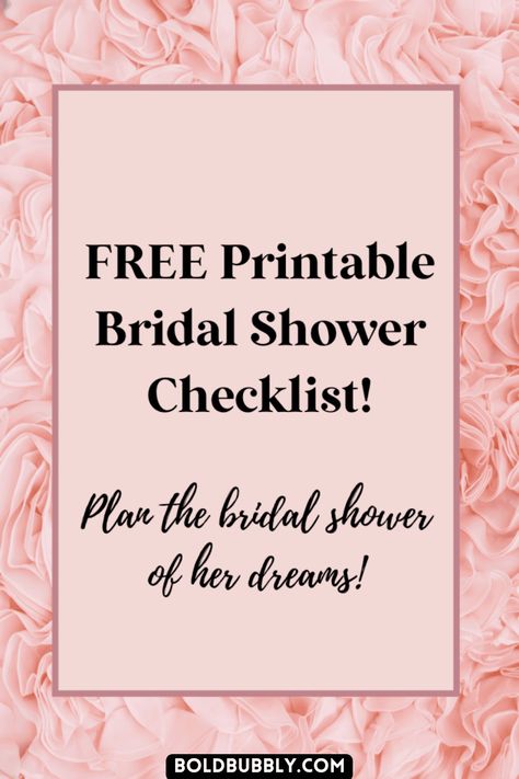 Your Complete Bridal Shower Checklist From Beginning To End - Bold & Bubbly Bridal Shower Checklist Printable, Bridal Shower Budget Template, Bridal Shower Planning Checklist Free Printable, How To Plan A Bridal Shower Checklist, Bridal Shower List Of Things To Buy, Bridal Shower List Of Things To Do, Bridal Shower Planning Guide, Bridal Shower Checklist Planners, Wedding Shower Checklist