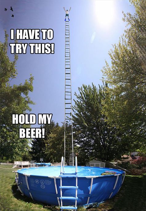 Hold My Beer Meme, Beer Memes, Hold My Beer, Darwin Awards, Dump A Day, Picture Day, Life Memes, Beer Lovers, Hold Me