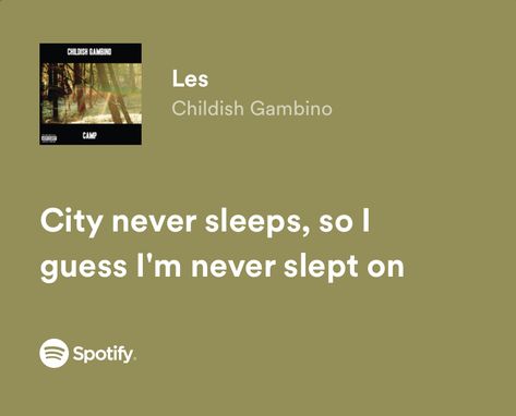 Childish Gambino Quotes Lyrics, Les Childish Gambino Aesthetic, Childish Gambino Lyrics, Childish Gambino Quotes, Camp Quotes, Goal Aesthetic, Venus In Gemini, Lyric Poetry, Music Poster Ideas