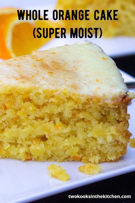 Orange Cake Mix Recipes, Moist Orange Cake Recipe, Orange Cake Recipe Moist, Moist Orange Cake, Whole Orange Cake, Orange Cake Recipe, Orange Cake, Cake Mix Recipes, Orange Recipes