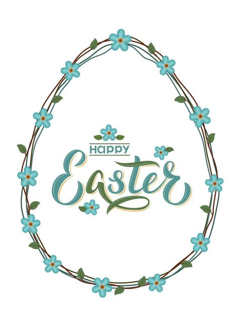 Happy Easter hand lettering text with floral egg form wreath. Happy Easter sign in tender colors with forget-me-not. For Easter logotype, banner, postcard, invitation, poster. Invitation Poster, Happy Easter Sign, Easter Sign, Postcard Invitation, Easter Signs, Poster Poster, Forget Me Not, Happy Easter, Hand Lettering