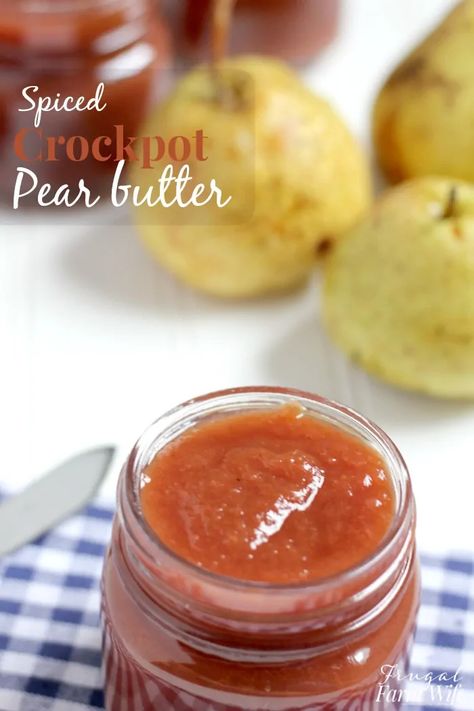 Crockpot Pear Butter, Spiced Pear Butter, Pear Butter Recipe, Pear Recipes Easy, Allergy Free Baking, Different Chicken Recipes, Canning Pears, Pear Butter, Pear Jam