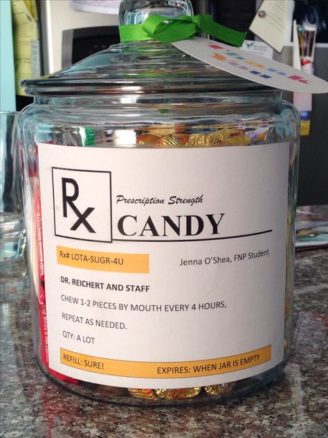 Gift for doctor or nurse, created on Microsoft word, printed on card stock, mod podge glued onto glass jar from Walmart. http://www.giftideascorner.com/gift-for-teachers Best Gifts For Doctors, Pharmacy Week, Staff Morale, Marketing Gift, Nurse Week, Doctors Day, Staff Gifts, Nurse Appreciation Gifts, Appreciation Ideas