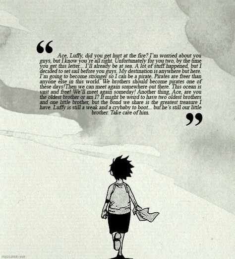 Sabo's letter One Piece Quotes, Ace Sabo Luffy, Ace And Luffy, Manga Quotes, One Piece Ace, Anime Quotes Inspirational, One Piece Funny, The Pirates, One Piece Images