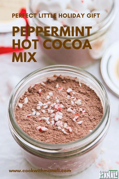 Peppermint Hot Chocolate Mix, Cocoa Mix Recipe, Peppermint Hot Chocolate Recipe, Hot Cocoa Mix Recipe, Hot Chocolate Mix Recipe, Peppermint Recipes, Homemade Hot Chocolate Mix, Peppermint Cocoa, Peppermint Hot Cocoa