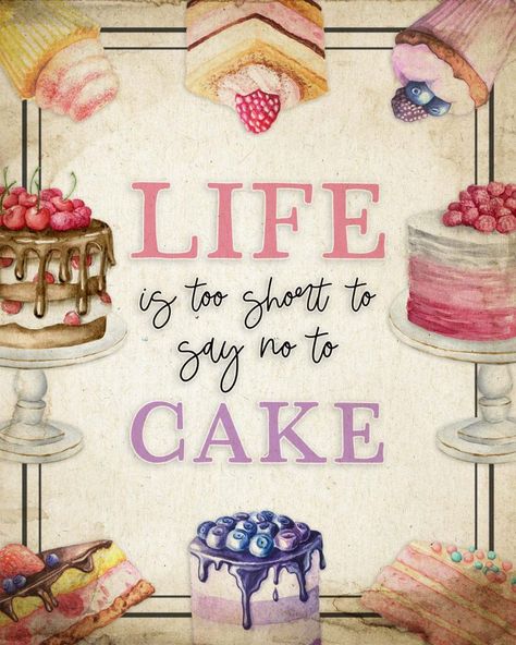 Bakery Printables, Cake Quotes Funny, Inspiring Food Quotes, Baking Wallpaper, Cake Shop Design, Cake Printable, Sweet Captions, Chic Cake, Baking Logo Design