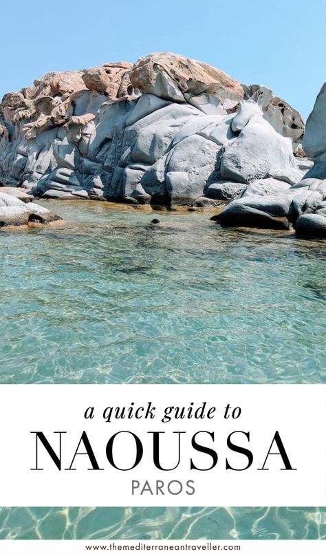 Kolymbithres beach rocks with text overlay 'a quick guide to Naoussa, Paros' Island Hopping Greece, Naoussa Paros, Greek Islands Vacation, Dream Holidays, Greece Honeymoon, Greek Travel, Paros Island, Paros Greece, Catch Flights