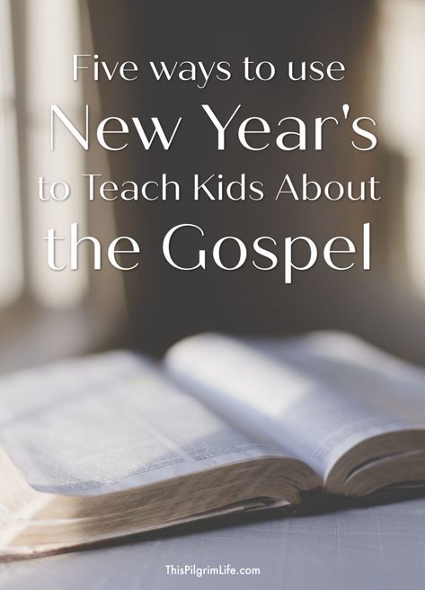 Just because Christmas is over doesn't mean our easy opportunities to teach our kids about God are gone too. New Years is low-hanging fruit to talk to our kids about some of the most important aspects of the gospel. Here are five simple ways we can use New Years to have natural, truth-filled, conversations with our kids. New Years Kids Sunday School Lesson, New Years Children’s Church Lesson, New Year Object Lesson For Kids, New Years Lesson For Kids Church, New Years Object Lesson For Kids, Sunday School New Years Lesson, New Years Church Lessons For Kids, New Year Children Church Lesson, New Year Bible Lesson For Kids