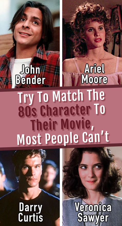 Try To Match The 80s Character To Their Movie, Most People Can't 80s Movie Characters, 80s Quotes, Iconic 80s Movies, 80s Characters, Best Classic Movies, Movie Quizzes, Iconic Movie Characters, 80s Actors, 80s Pop Culture