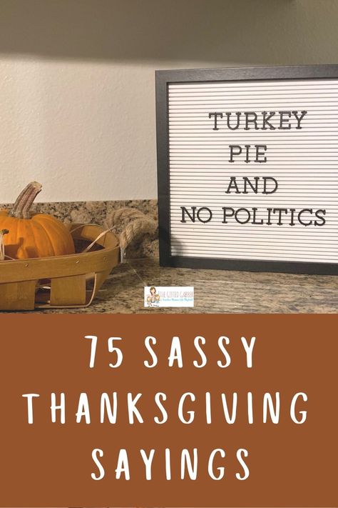 This post is full of 75 Thanksgiving quotes and sayings to use in your holiday entertaining. Write these quotes on chalkboard signs, letter boards, Instagram, and invitations. These funny and inspirational quotes include Christian themes, humor, short messages, food themes, gratitude, and more! They are perfect for family, for friends, and for kids. Short Chalkboard Quotes, Thanksgiving Family Quotes Funny, Thanksgiving Quotes Inspirational Funny, Thanksgiving Signs Diy Funny, Family Chalkboard Quotes, Thanksgiving Reader Board Sayings, Snarky Thanksgiving Quotes, Thanksgiving Quote For Letter Board, Friendsgiving Message Board