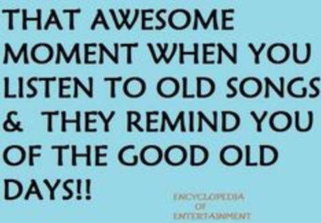 That awesome moment when you listen to old songs and they remind you of the good old days. Take Me Back To The Good Old Days Quotes, Candle Quotes Funny, Days Quotes, Good Times Quotes, Game Day Quotes, Good Old Times, Good Day Quotes, Good Old Days, Quotes By Authors