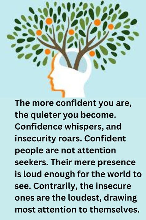 Confidence is silent, Insecurities are loud Insecurities Are Loud, Confidence Is Silent, Attention Seekers, See Yourself, How To Better Yourself, To Speak, Self Development, Self Esteem, Self Improvement