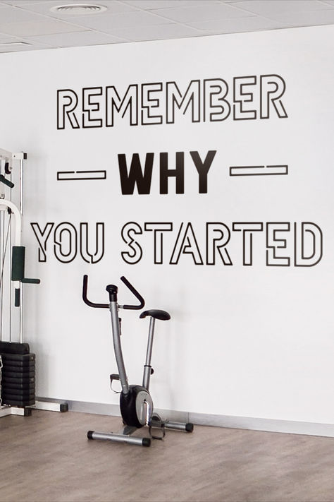 Remember Why You Started, Gym Wall Quotes, Gym Sayings for Wall, Motivational Gym Wall Quotes, Fitness Wall Quotes, Gym Quotes for Wall Gym Wall Sayings, Gym Inspirational Quotes, Gym Wall Design Ideas, Gym Wall Quotes, Gym Sayings, Gym Mural, Quotes For Wall, Gym Layout, Sport Facilities