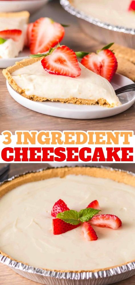 Easy Cheesecake Recipes No Bake 4 Ingredients Cream Cheeses, Easy No Bake Cheesecake 4 Ingredients, Three Ingredient Cheesecake, Cream Cheese Desserts Easy, 3 Ingredient Cheesecake, Condensed Milk Recipes Desserts, Simple Cheesecake, Condensed Milk Desserts, Best No Bake Cheesecake