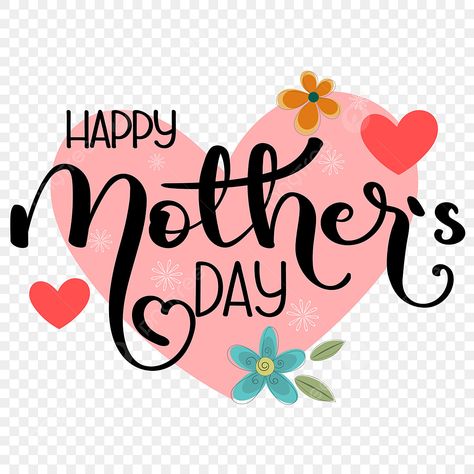 Happy Mother’s Day Graphic, Mothers Day Graphic Design, Welcome Banner Printable, Happy Mothers Day Clipart, Heart Vector Design, Mothers Day Clipart, Happy Mothers Day Banner, Welcome Banners, Mother's Day Banner