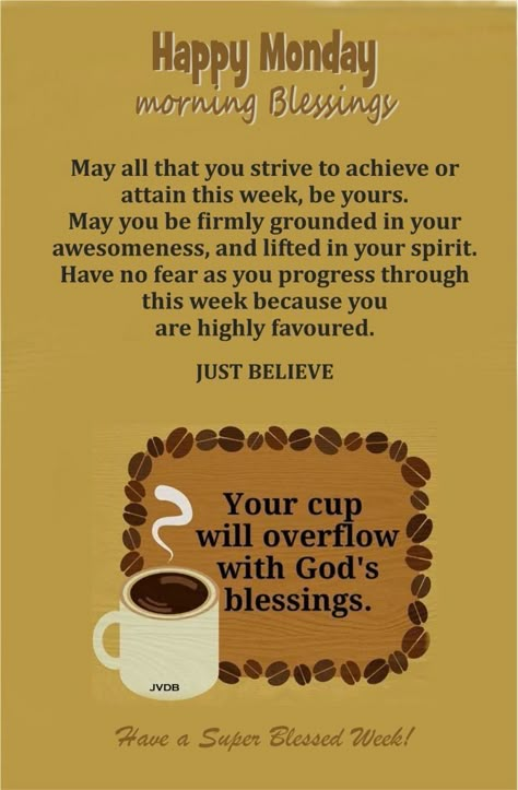 Monday Morning Greetings, Monday Morning Blessing, Happy Monday Morning, Blessed Week, Monday Blessings, Good Morning God Quotes, Good Morning Image Quotes, Morning Greetings Quotes, Daily Word