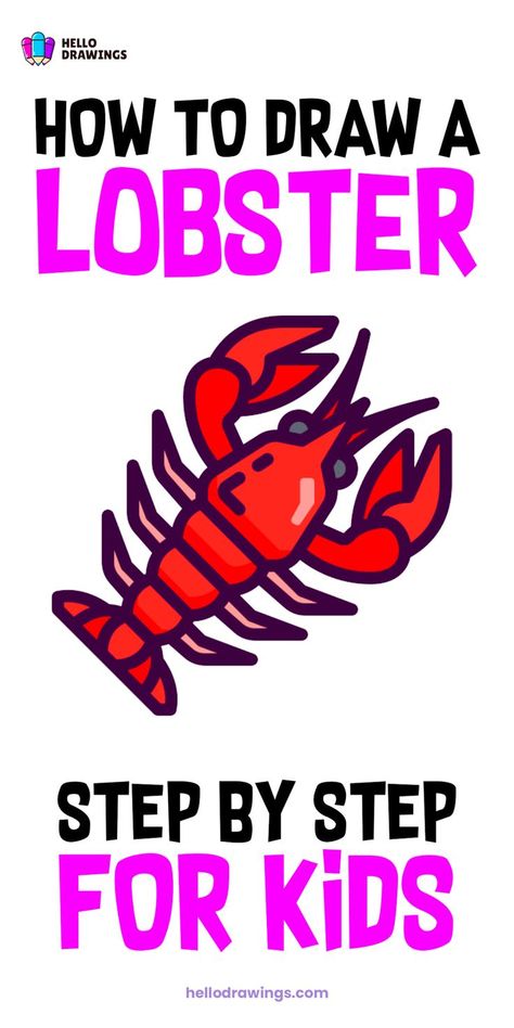 How to Draw a Lobster | Easy Drawing Guide for Kids Animal Drawing Tutorial, Lobster Drawing, Easy Animal Drawings, Easy Animals, Drawing Tutorials For Kids, Drawing Guide, Easy Drawings For Kids, Animal Drawing, Drawing Tutorial Easy