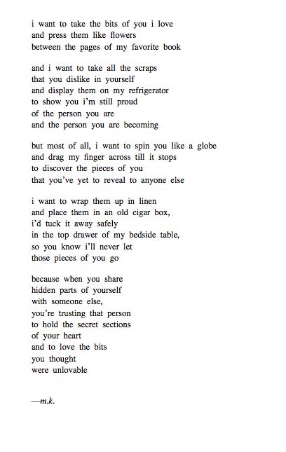 You're trusting that person to hold the secret sections of your heart and to love the bits you thought were unlovable. Interesting Poems, What I Like About You, Atticus, Love Is, Visual Statements, Cute Love Quotes, Poem Quotes, A Poem, Intp