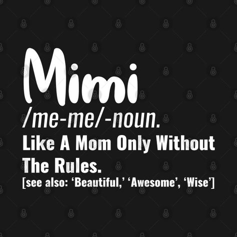 Mimi Quotes Grandparents, Mimi Shirt Ideas, Grandson Birthday Wishes, Mimi Shirts, Mimi Quotes, Shower Snacks, Mimi Life, Quotes About Grandchildren, Baby Shower Snacks