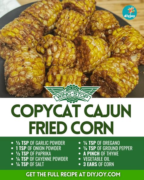 Easy Wingstop Cajun Fried Corn Copycat Recipe Wing Stop Corn Recipe, Wingstop Recipes, Cajun Corn Recipe, Cajun Fried Corn, Fried Wings Recipe, Garlic Parmesan Wings Recipe, Fried Corn Recipes, Cajun Corn, Wing Stop