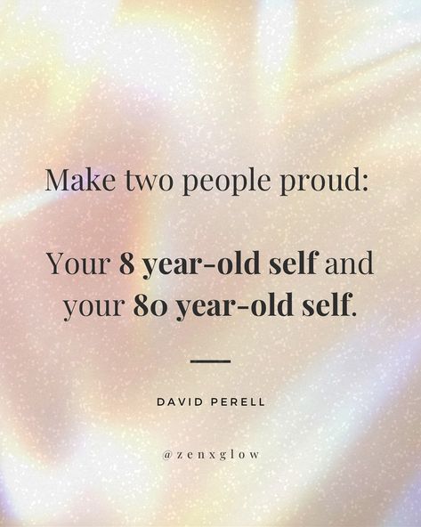 Live in a way that makes both your 8-year-old self 🧒and your 80-year-old self 👵 👴 proud.

#selflove 
#selflovejourney 
#howtoloveyourself 
#loveyourself 
#personalgrowth 
#maturity 
#selfgrowth 
#innerpeace 
#empoweryourself 
#mindfulliving 
#authenticity 
#emotionalgrowth 
#growthjourney 
#trusttheuniverse 
#mindfulmindset 
#fullpotential 
#bekind 
#highfrequencywords 
#trustyourjourney High Frequency Words, Mindful Living, 80 Years, Inner Peace, Personal Growth, Self Love, Mindfulness, Love You