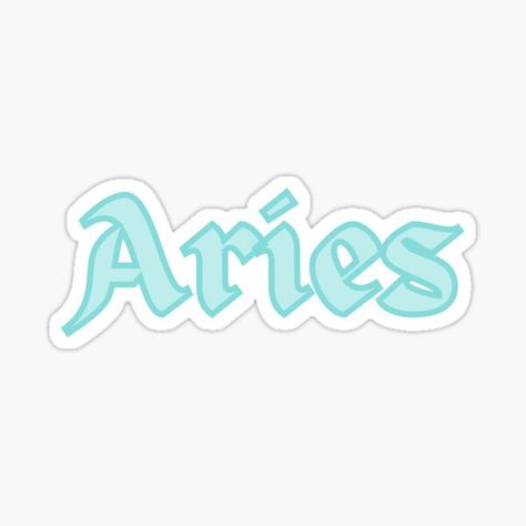 Rep your Zodiac! Light Blue Filled Aries Star Sign Horoscope Text Sticker #aries #ariesstarsign #arieszodiac #sticker #redbubblesticker #redbubble April Baby, Aries Star Sign, Aries Aesthetic, The Big Three, Red Bubble Stickers, Sign Sticker, Redbubble Stickers, Big Three, Zodiac Star Signs