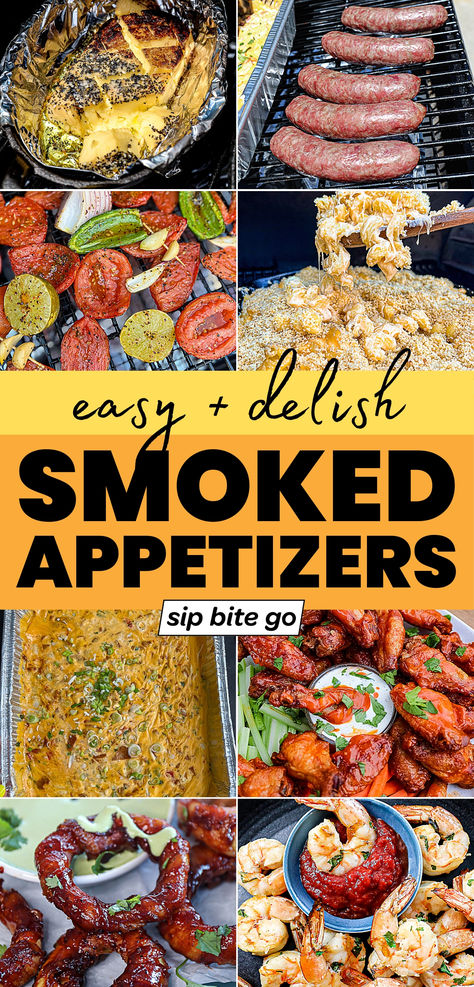 Traeger Pellet Grill Smoked Appetizers with text overlay and Sip Bite Go logo Smoked Halloween Food, Smoked Game Day Snacks, Smoked Food For Party, Game Day Smoker Food, Smoker Party Food, Stuff To Cook On Smoker, Smoker Recipes Electric Appetizers, Smoked Football Snacks, Smoked Super Bowl Food