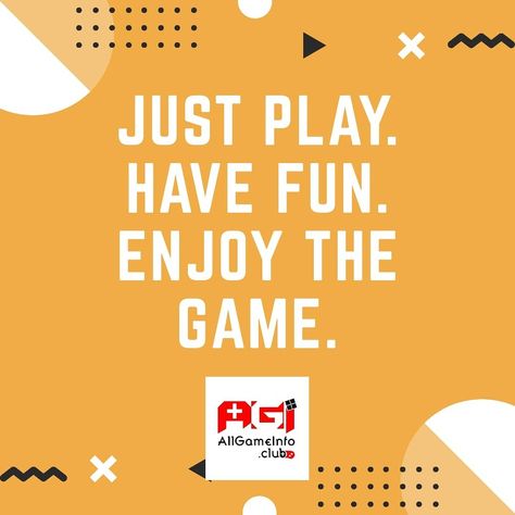 Just play. Have fun. Enjoy the game. #allgameinfo #quotes #quote #motivationalquotes Visit us at allgameinfo.club Game Night Quotes, November Quotes, Lets Play A Game, Story Games, Night Quotes, All Games, Have Fun, The Game, Keep Calm Artwork