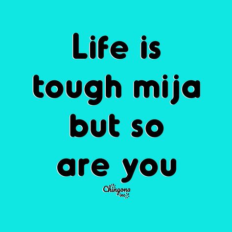 Chingona Affirmations, Chingona Quotes, Beautiful Spanish Quotes, Mother Daughter Relationship Quotes, Monday Reminder, Cricut Quotes, Latinas Quotes, Spanglish Quotes, You Are Stronger