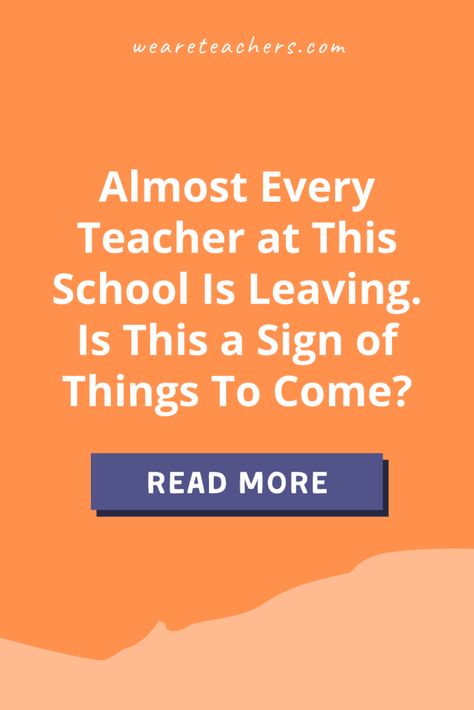 Teacher Retention, Teacher Career, Teacher Shortage, We Are Teachers, School Leadership, Classroom Management Tips, 2nd Grade Teacher, Teaching Career, Becoming A Teacher